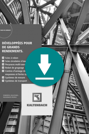Scies à ruban, scies circulaires, centres d’usinage de tôles, perceuses, poinçonnage/ cisaillage, robots de grugeage et soudure